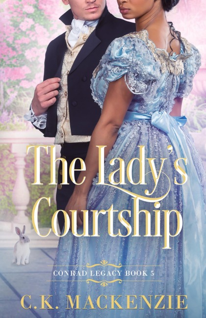 The Ladys Courtship: A Second Chance Regency Romance