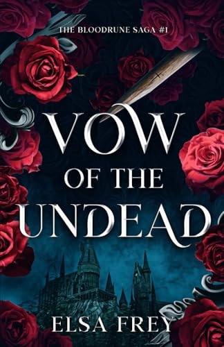 Vow of the Undead The Bloodrune Saga #1