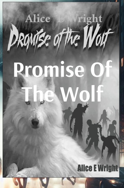 Promise Of The Wolf