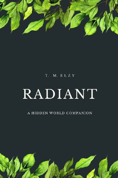 Radiant: A Hidden World Companion