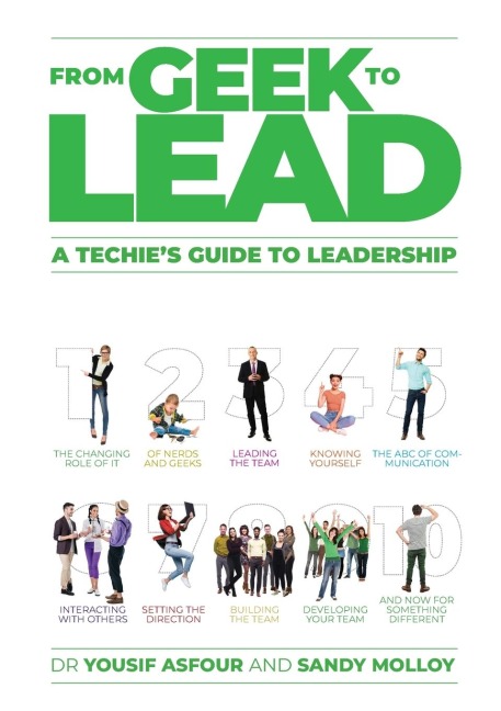 FROM GEEK TO LEAD: A TECHIE'S GUIDE TO LEADERSHIP
