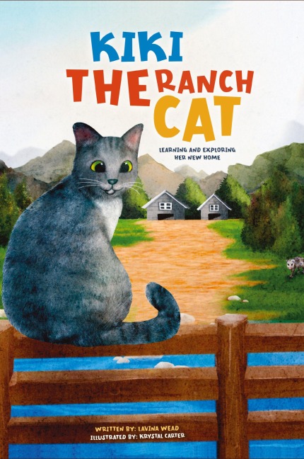 Kiki the Ranch Cat: Learning and Exploring Her New Home