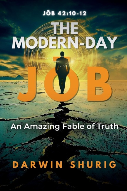 The Modern-Day J¿b: An Amazing Fable of Truth