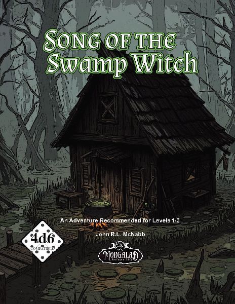 The Song of the Swamp Witch - 4D6 TTRPG Adventure Module
