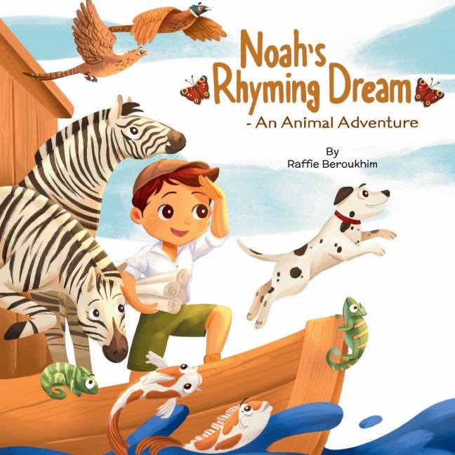 Noahs Rhyming Dream - An Animal Adventure