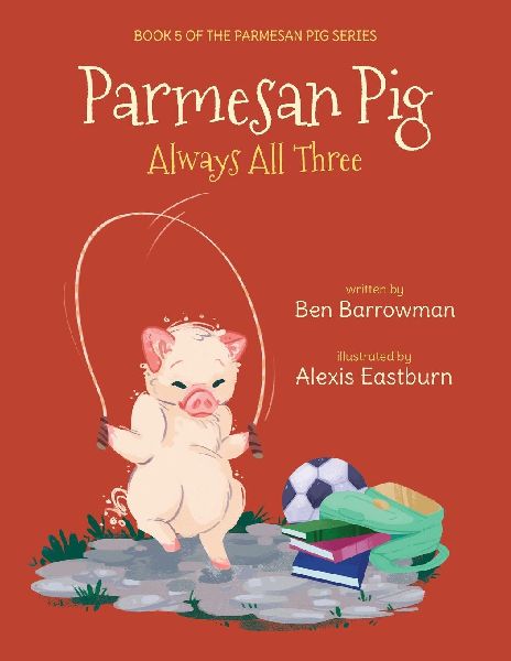 Parmesan Pig: Always All Three