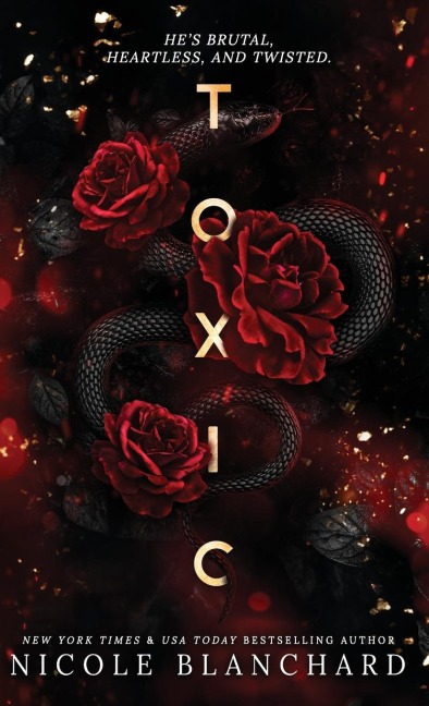 Toxic: A Dark Romance