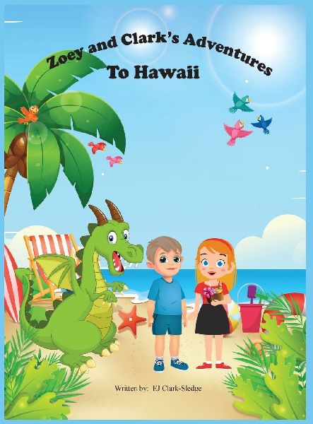 Zoey and Clarks Adventures To Hawaii