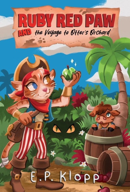 Ruby Red Paw & the Voyage to Otters Orchard