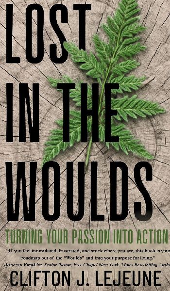 Lost in the Woulds: Turning Your Passion into Action