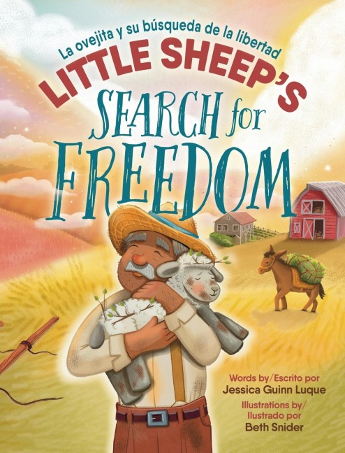 Little Sheeps Search for Freedom: La ovejita y su búsqueda de la libertad