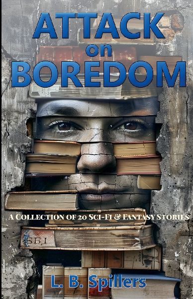 Attack on Boredom