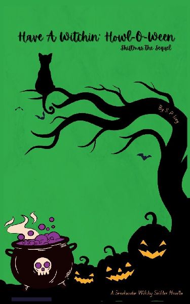 Have A Witchin' Howl-O-Ween: Shiftmas, The Sequel