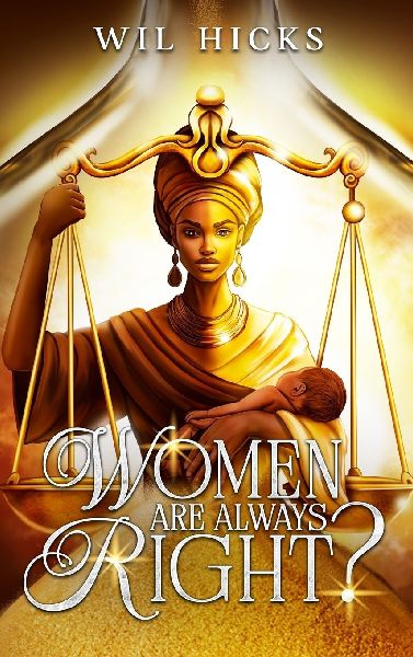 Women Are Always Right?
