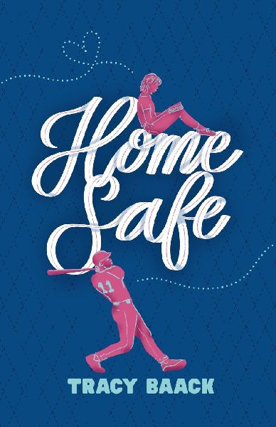 Home Safe: A Sweet Baseball Romance