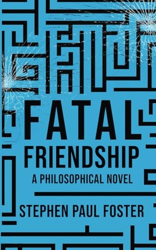 Fatal Friendship