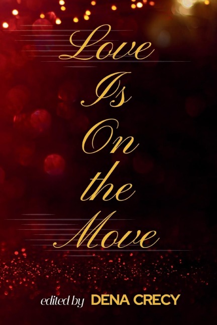 Love Is On the Move