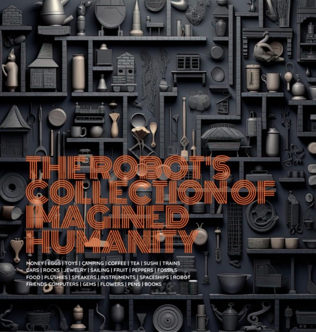 The Robots Collection of Imagined Humanity