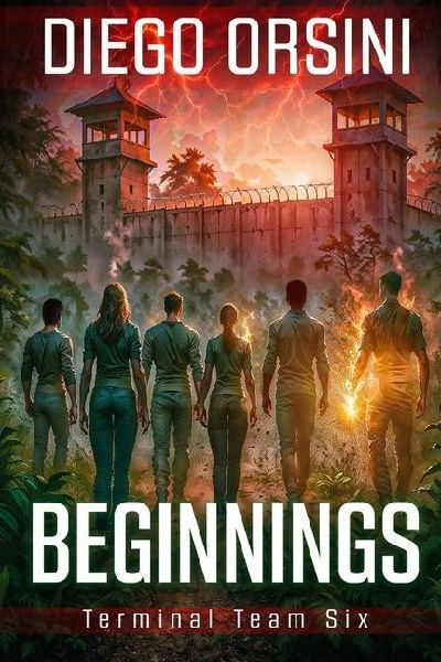 Terminal Team Six: Beginnings