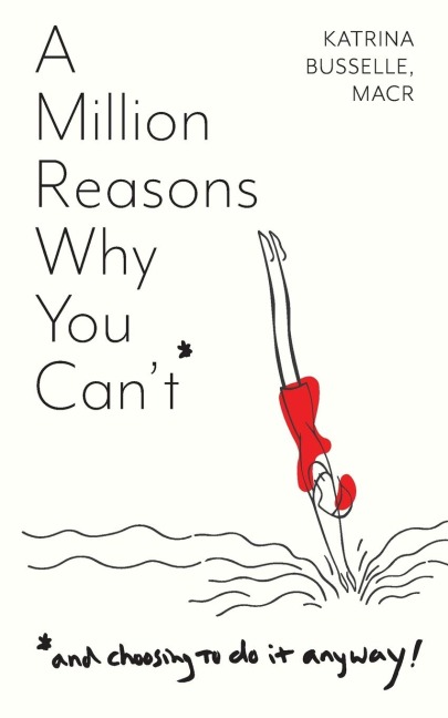 A Million Reasons Why You Cant