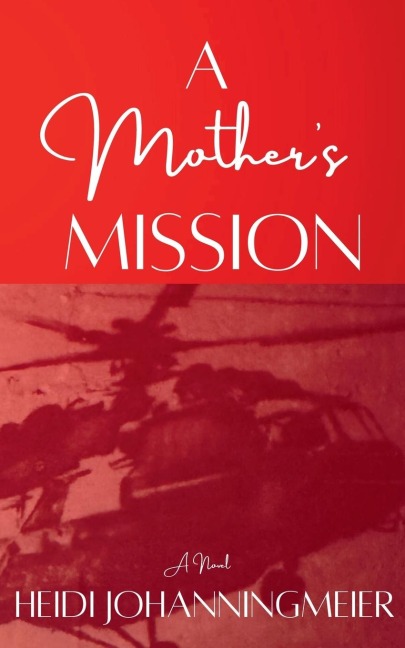 A Mother's Mission