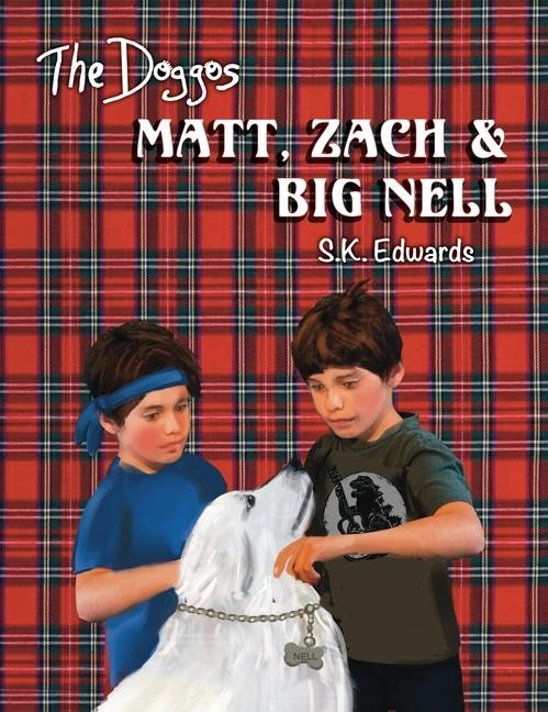 Matt, Zach & Big Nell