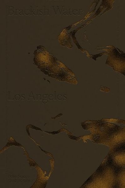 Brackish Water Los Angeles