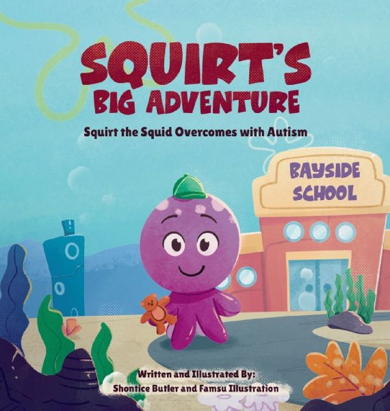Squirt's Big Adventure: Squirt the Squid Overcomes with Autism