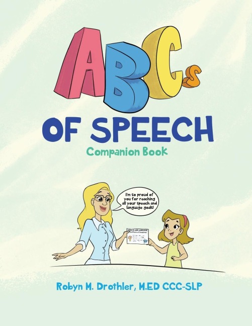 The ABCs of Speech: Companion Book