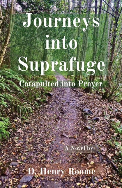 Journeys into Suprafuge: Catapulted into Prayer