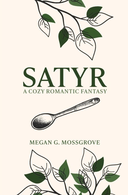 Satyr: A Cozy Romantic Fantasy