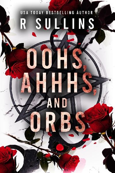 Oohs, Ahhhs, and Orbs
