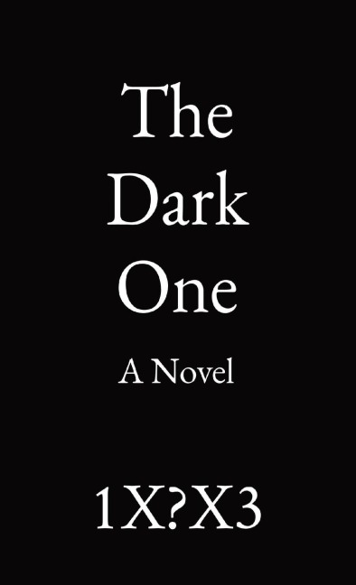 The Dark One: A Novel