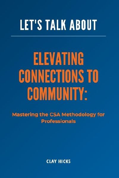 Elevating Connections to Community