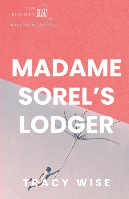 Madame Sorels Lodger
