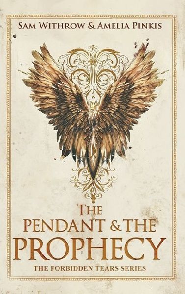 The Pendant & The Prophecy