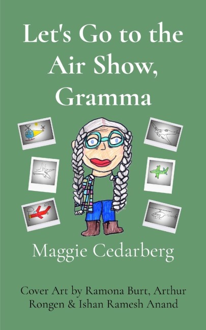 Lets Go to the Air Show, Gramma