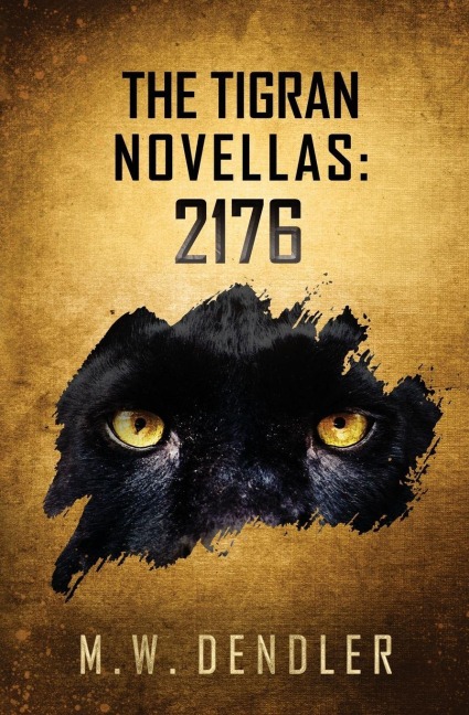 The Tigran Novellas: 2176