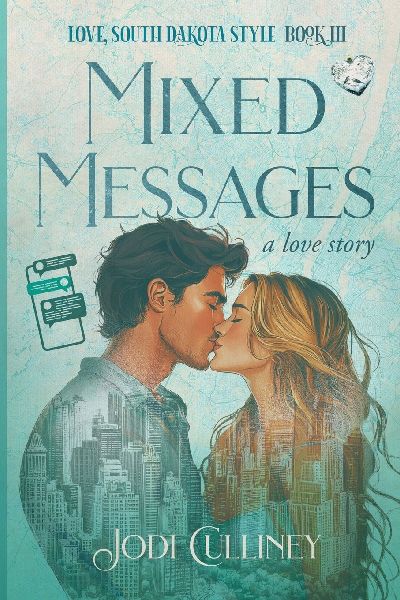 Mixed Messages: A Love Story