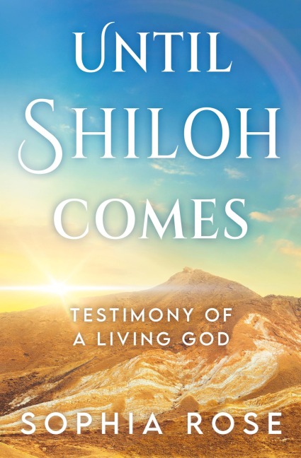 Until Shiloh Comes
