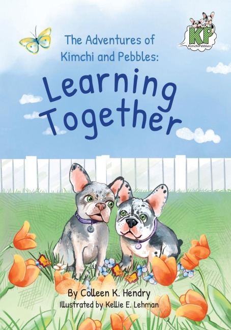 The Adventures of Kimchi and Pebbles: Learning Together