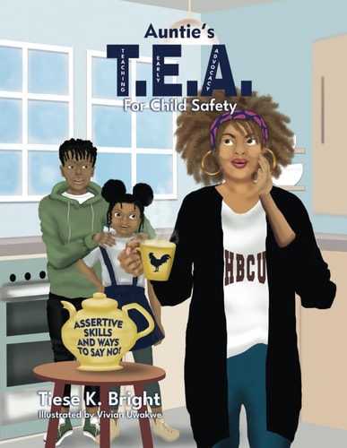 Auntie's TEA for Child Safety Assertive Skills and Ways to Say No!