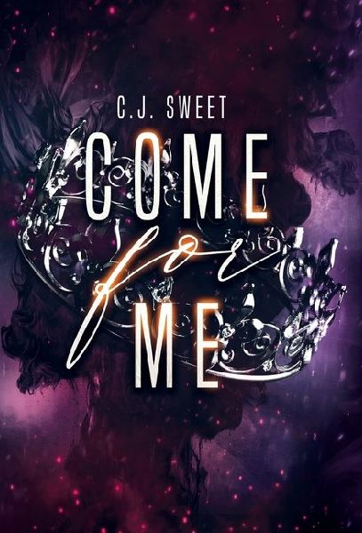 Come for Me