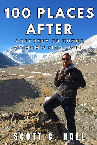 100 Places After: A Journey to Honor My Moms Final Wish