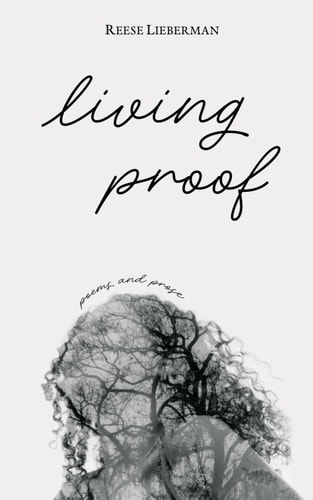 Living Proof Poems and Prose