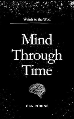 Mind Through Time