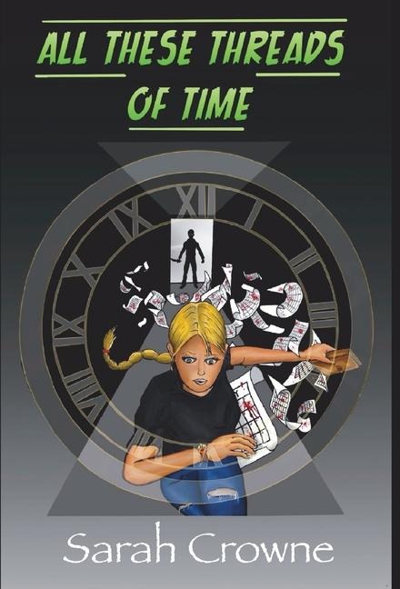 All These Threads of Time