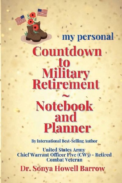 my personal Countdown to Military Retirement Notebook and Planner