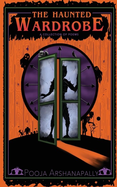 The Haunted Wardrobe: (a collection of poems)