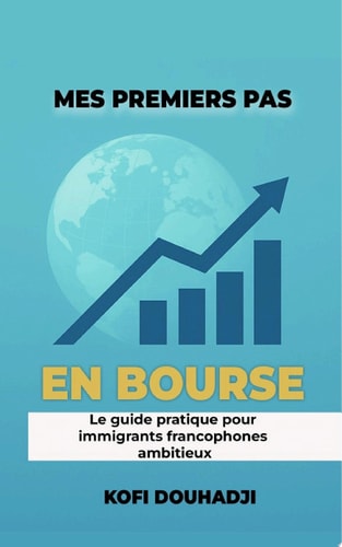 Mes Premiers Pas en Bourse